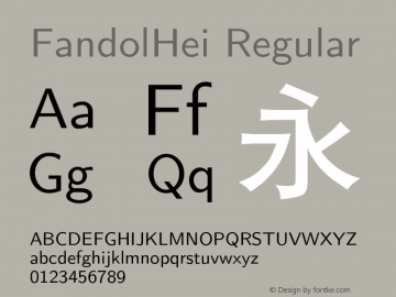 FandolHei Regular Version 1.300;PS 1;hotconv 1.0.81;makeotf.lib2.5.63406 DEVELOPMENT Font Sample