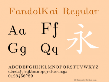 FandolKai Regular Version 1.300;PS 1;hotconv 1.0.81;makeotf.lib2.5.63406 DEVELOPMENT Font Sample