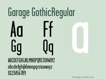 Garage GothicRegular Version 001.000 Font Sample