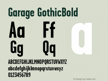 Garage GothicBold Version 001.000 Font Sample