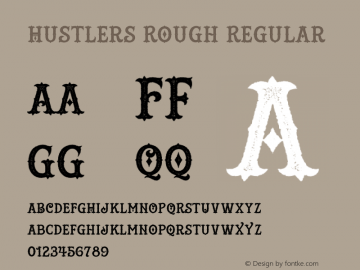 Hustlers Rough Regular Version 001.001 Font Sample