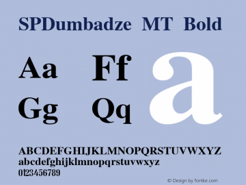 SPDumbadze MT Bold 6/10/97 Font Sample