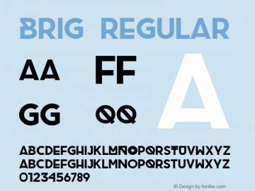 Brig Regular Unknown Font Sample
