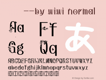 落雁体--by wiwi normal Version 0.2.0-beta Font Sample