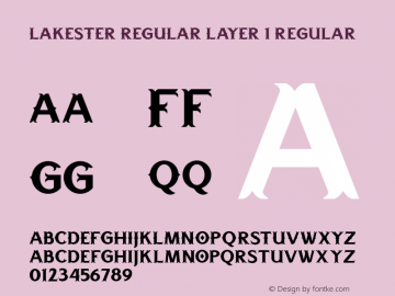 LAKESTER REGULAR LAYER 1 Regular Unknown Font Sample