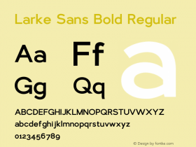 Larke Sans Bold Regular Version 1.0 Font Sample