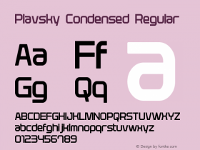 Plavsky Condensed Regular Version 1.10 February 20, 2016 Font Sample