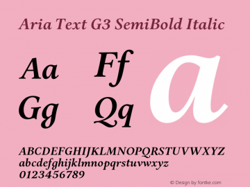 Aria Text G3 SemiBold Italic Version 1.000;PS 1.0;hotconv 1.0.70;makeotf.lib2.5.5900;com.myfonts.fountain.aria-text.g3-semi-bold-italic.wfkit2.463N Font Sample