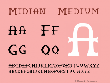 Midian Medium Version 001.000 Font Sample