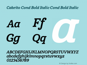 Cabrito Cond Bold Italic Cond Bold Italic Unknown Font Sample