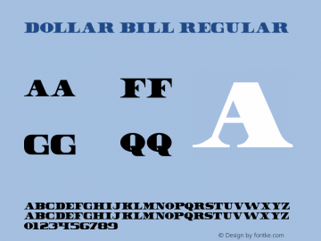 Dollar Bill Regular Unknown Font Sample