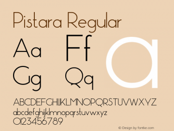 Pistara Regular Version 1.000 2014 initial release Font Sample