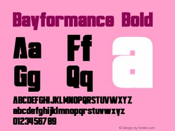 Bayformance Bold Version 1.20 February 23, 2016 Font Sample