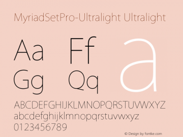 MyriadSetPro-Ultralight Ultralight 10.0d6e1 Font Sample