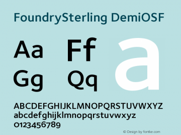 FoundrySterling DemiOSF Version 001.000 Font Sample