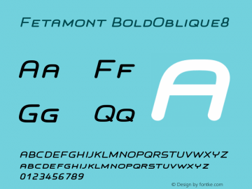 Fetamont BoldOblique8 Version 1.5图片样张