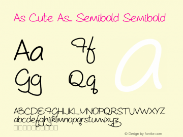 As Cute As... Semibold Semibold Version 1.0 Font Sample