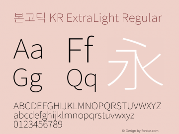 본고딕 KR ExtraLight Regular Version 1.000;PS 1;hotconv 1.0.78;makeotf.lib2.5.61930 Font Sample