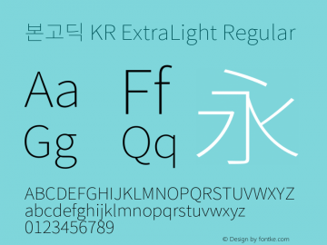 본고딕 KR ExtraLight Regular Version 1.004;PS 1.004;hotconv 1.0.82;makeotf.lib2.5.63406图片样张