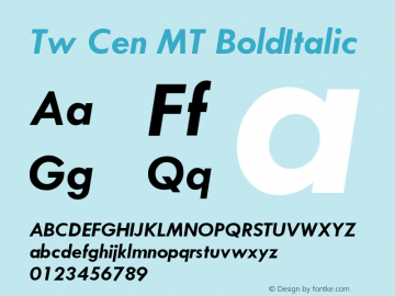 Tw Cen MT BoldItalic Version 001.002 Font Sample