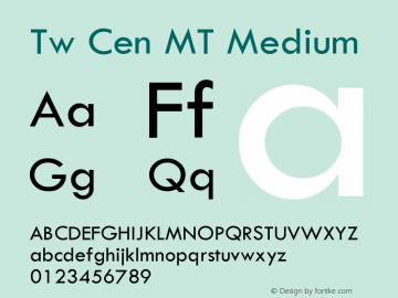 Tw Cen MT Medium Version 001.002 Font Sample