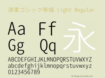 源柔ゴシック等幅 Light Regular Version 1.000 Font Sample