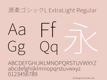 源柔ゴシックL ExtraLight Regular Version 1.000.20140812图片样张