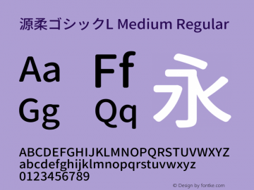 源柔ゴシックL Medium Regular Version 1.058.20140828 Font Sample