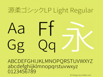 源柔ゴシックLP Light Regular Version 1.058.20140822 Font Sample