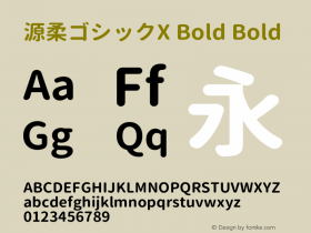 源柔ゴシックX Bold Bold Version 1.000.20140808 Font Sample