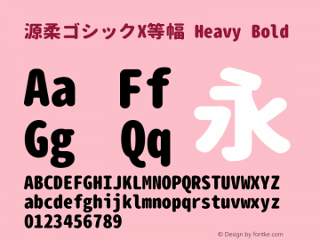 源柔ゴシックX等幅 Heavy Bold Version 1.000 Font Sample