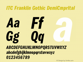 ITC Franklin Gothic DemiCmprItal Version 001.000 Font Sample