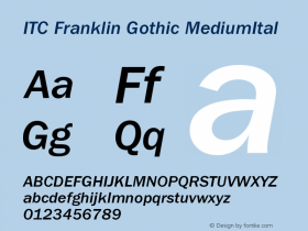ITC Franklin Gothic MediumItal Version 001.000 Font Sample