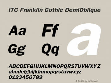 ITC Franklin Gothic DemiOblique Version 001.002 Font Sample