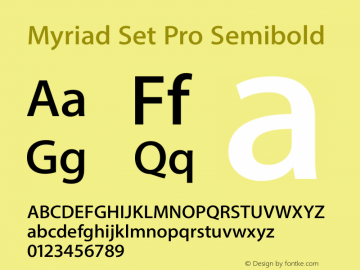 Myriad Set Pro Semibold Version 10.0d30e1 Font Sample