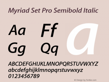 Myriad Set Pro Semibold Italic Version 10.0d30e1图片样张