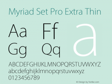 Myriad Set Pro Extra Thin Version 10.0d30e1 Font Sample