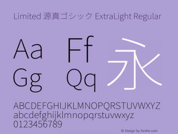 Limited 源真ゴシック ExtraLight Regular Version 1.058.20140828 Font Sample