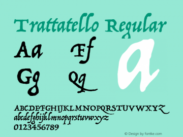 Trattatello Regular 8.1d2e2 Font Sample