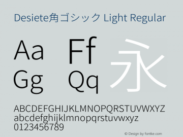 Desiete角ゴシック Light Regular Version 1.001;PS 1.001;hotconv 1.0.78;makeotf.lib2.5.61930图片样张