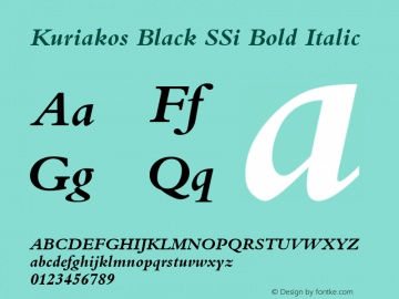 Kuriakos Black SSi Bold Italic 001.000 Font Sample