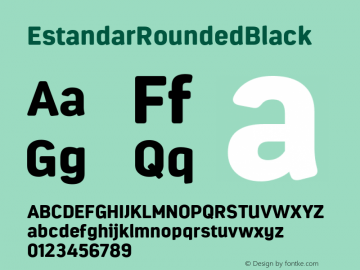 EstandarRoundedBlack ☞ Version 1.000;com.myfonts.latinotype.estandar-rounded.black.wfkit2.4f5P Font Sample