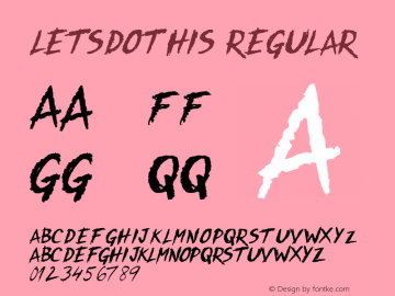 LetsDoThis Regular Version 1.00 September 2, 2014, initial release Font Sample