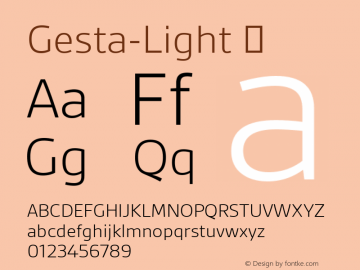 Gesta-Light ☞ Version 2.010;com.myfonts.r-type.gesta.light.wfkit2.3Sv5图片样张
