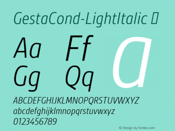 GestaCond-LightItalic ☞ Version 2.000;com.myfonts.r-type.gesta-condensed.light-italic.wfkit2.3Svd Font Sample