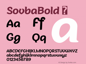 SovbaBold ☞ Version 1.000 2006 initial release;com.myfonts.insigne.sovba.bold.wfkit2.3iro图片样张