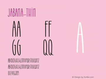 Jabana-Thin ☞ Version 1.000;com.myfonts.nils-types.jabana.thin.wfkit2.47Yc图片样张