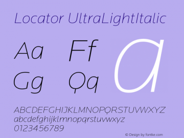Locator UltraLightItalic Version 001.000 Font Sample