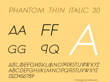 phantom Thin italic 30 Version 1.0图片样张