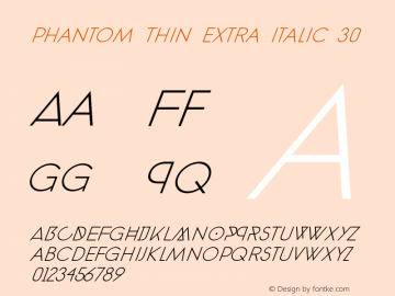 phantom Thin extra italic 30 Version 1.0图片样张